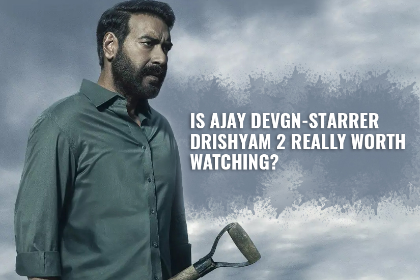 Dazzlerr - Drishyam 2 Review Ajay Devgn-Starrer Movie Takes A Stupendous Opening At The Box Office