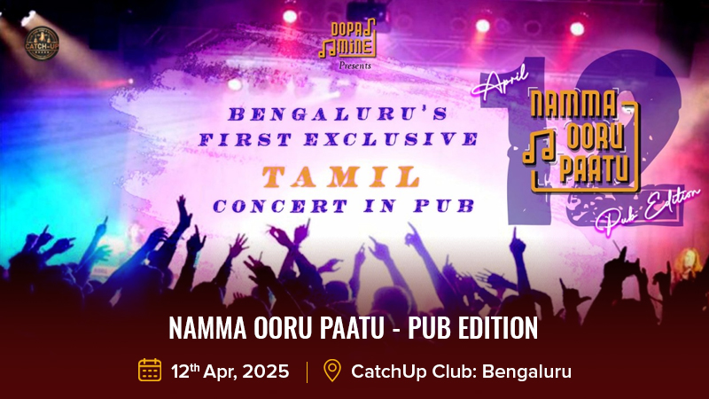 Namma Ooru Paatu - Pub Edition