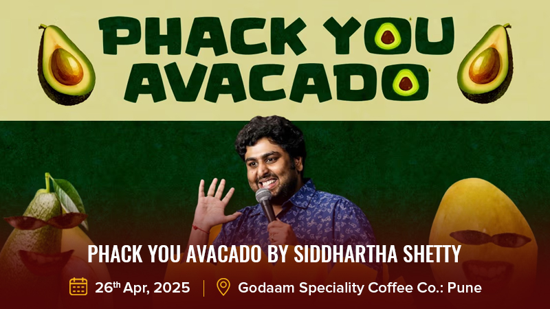 Phack You Avacado by Siddhartha Shetty