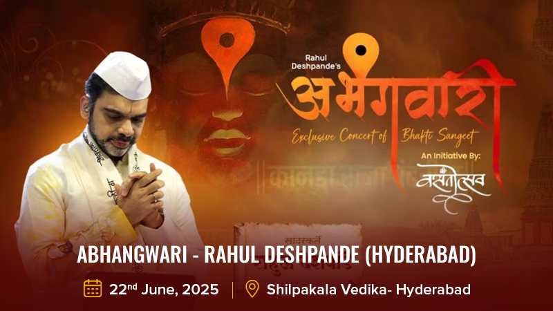 Abhangwari - Rahul Deshpande (Hyderabad)