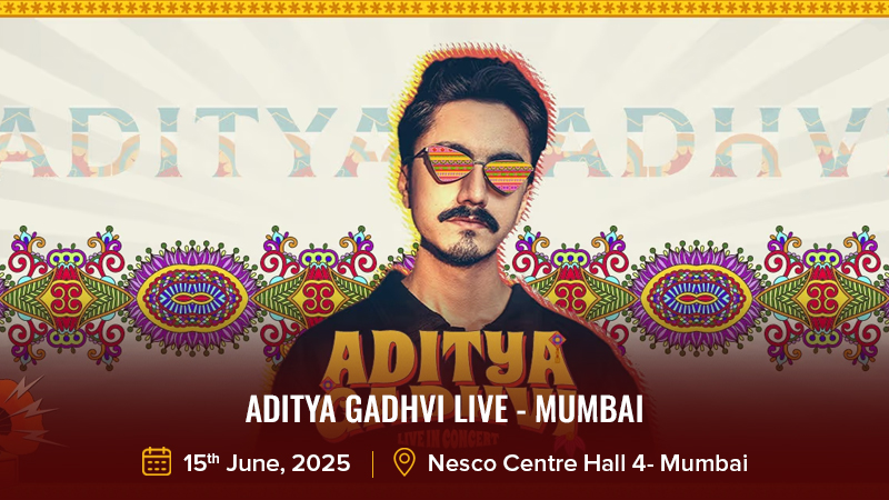 Aditya Gadhvi Live - Mumbai