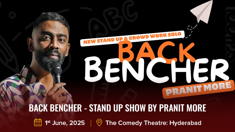 Back Bencher - Stand Up Show By Pranit More