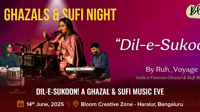 Dil-e-Sukoon! A Ghazal & Sufi music eve