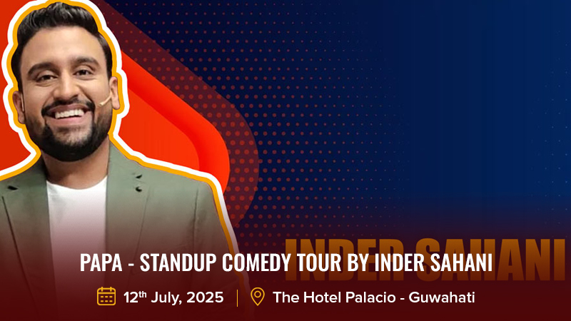 Papa - Standup Comedy Tour by Inder Sahani