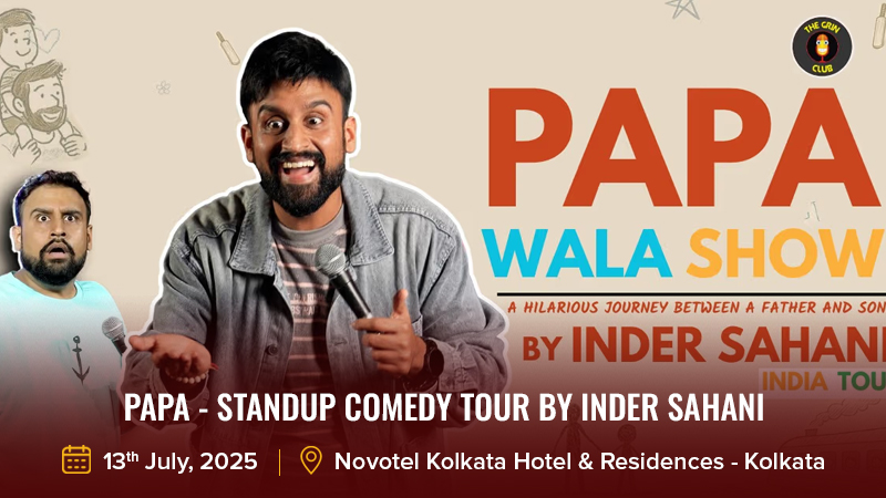 Papa - Standup Comedy Tour by Inder Sahani