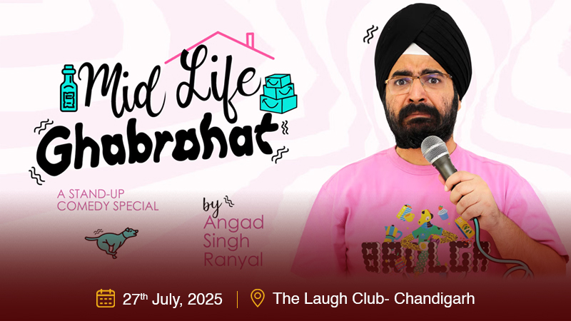Mid-Life Ghabrahat ft. Angad Singh Ranyal