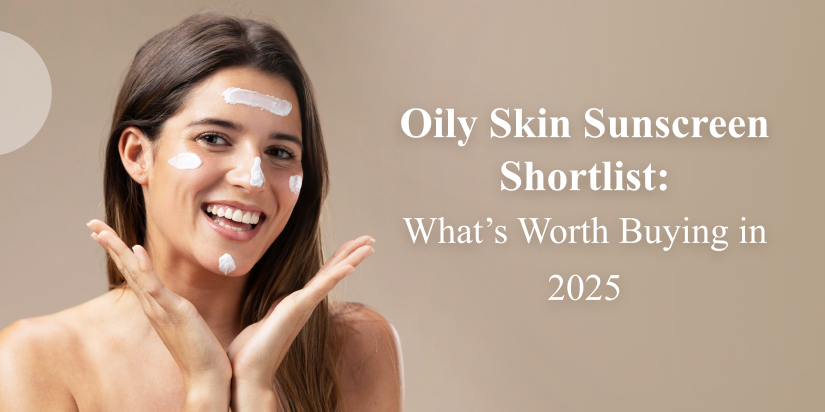 Oily Skin Sunscreen feature image