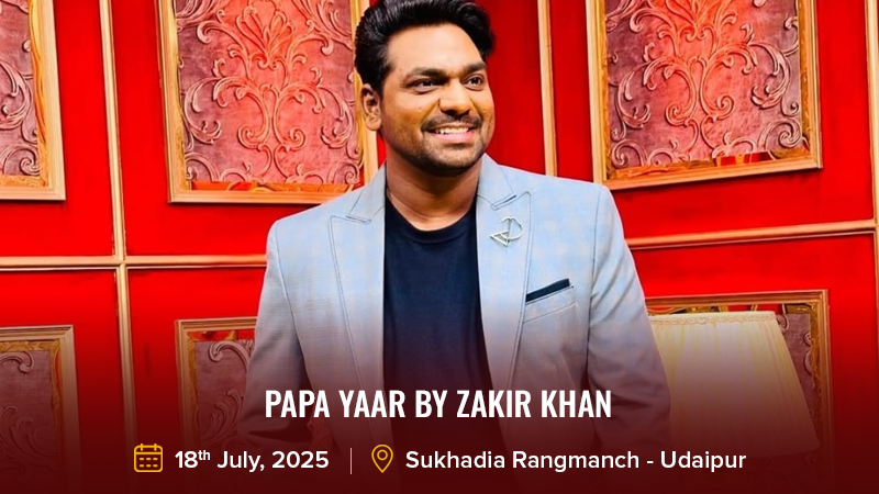 Papa Yaar by Zakir Khan