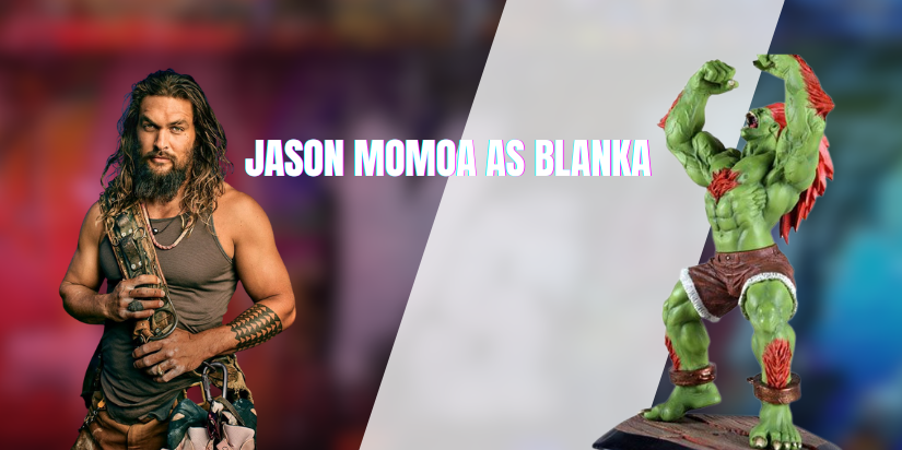 Jason Momoa as Blanka