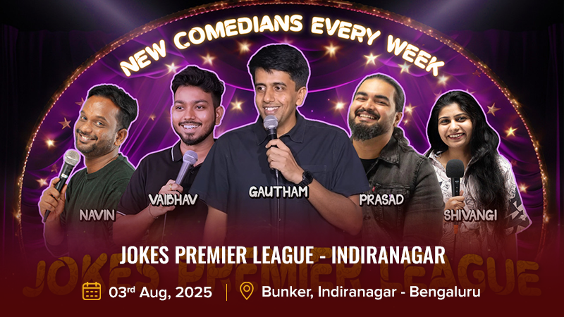 Jokes Premier League – Indiranagar Banner