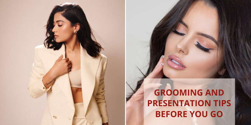 Tips for grooming and presentation for the model