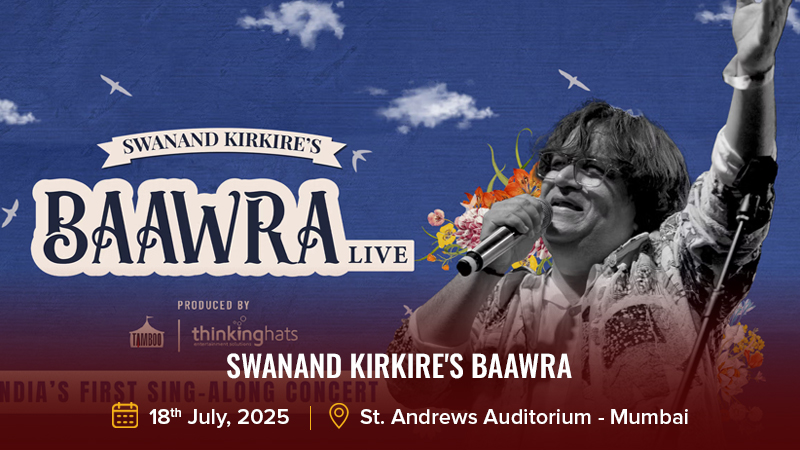 Swanand Kirkire's Baawra