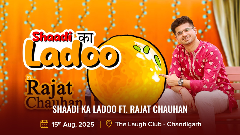 Shaadi Ka Ladoo ft. Rajat Chauhan