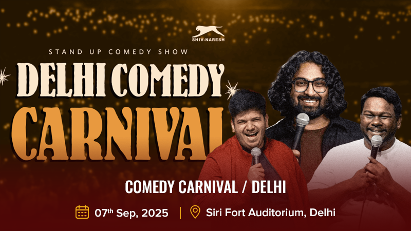 Comedy Carnival _ Delhi