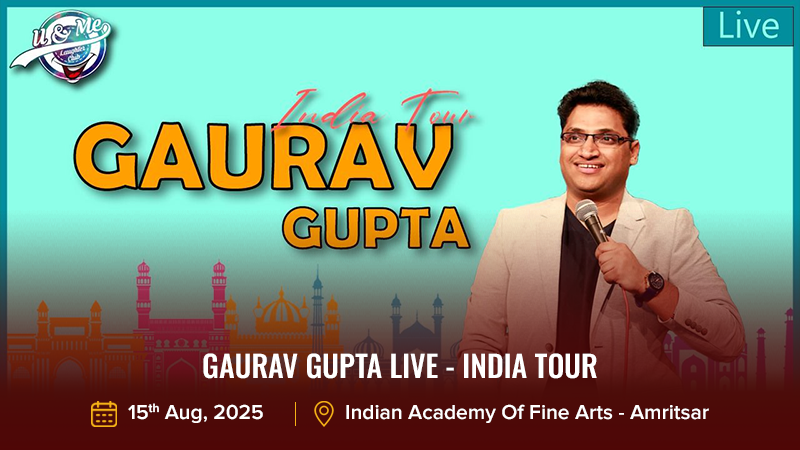 Gaurav Gupta Live - India Tour 15th Aug