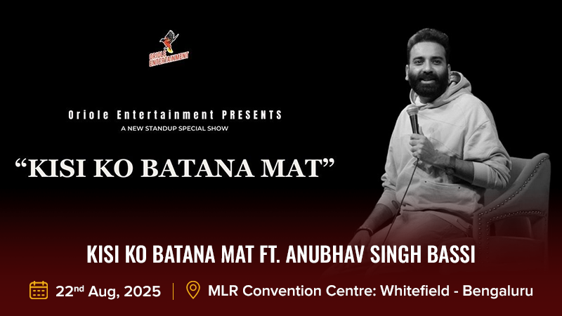 Kisi Ko Batana Mat Ft. Anubhav Singh Bassi 22nd