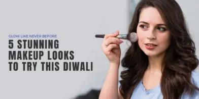 Glow Like Never Before: 5 Stunning Makeup Looks to Try This Diwali