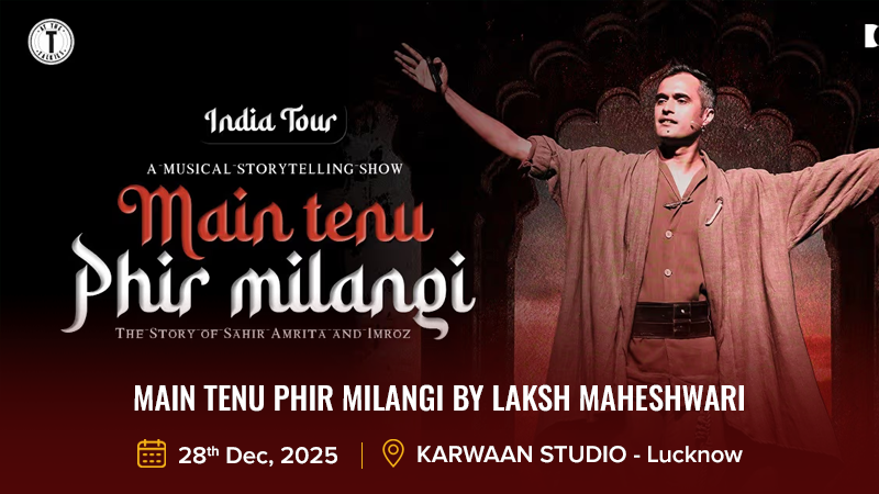 Main Tenu Phir Milangi by Laksh Maheshwari Banner
