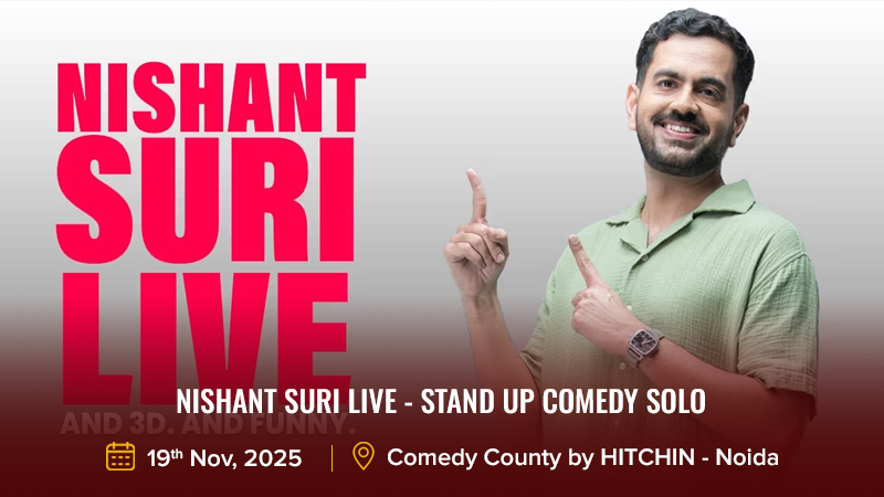 Nishant Suri Live - Stand Up Comedy Solo