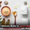 Blend-Ayurvedic-Ingredients-with-Modern-Actives