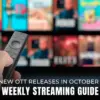 Top OTT Releases