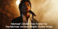 ‘Michael’ (2026): First Trailer For The Michael Jackson Biopic Finally Drops