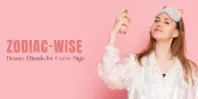 Glow Like Your Horoscope: Lucky Beauty Rituals for Every Zodiac Sign