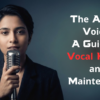 A-Guide-to-Vocal-Health-and-Maintenance