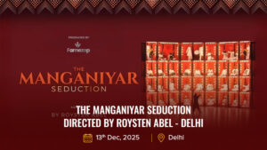 The Manganiyar Seduction Directed by Roysten Abel Delhi