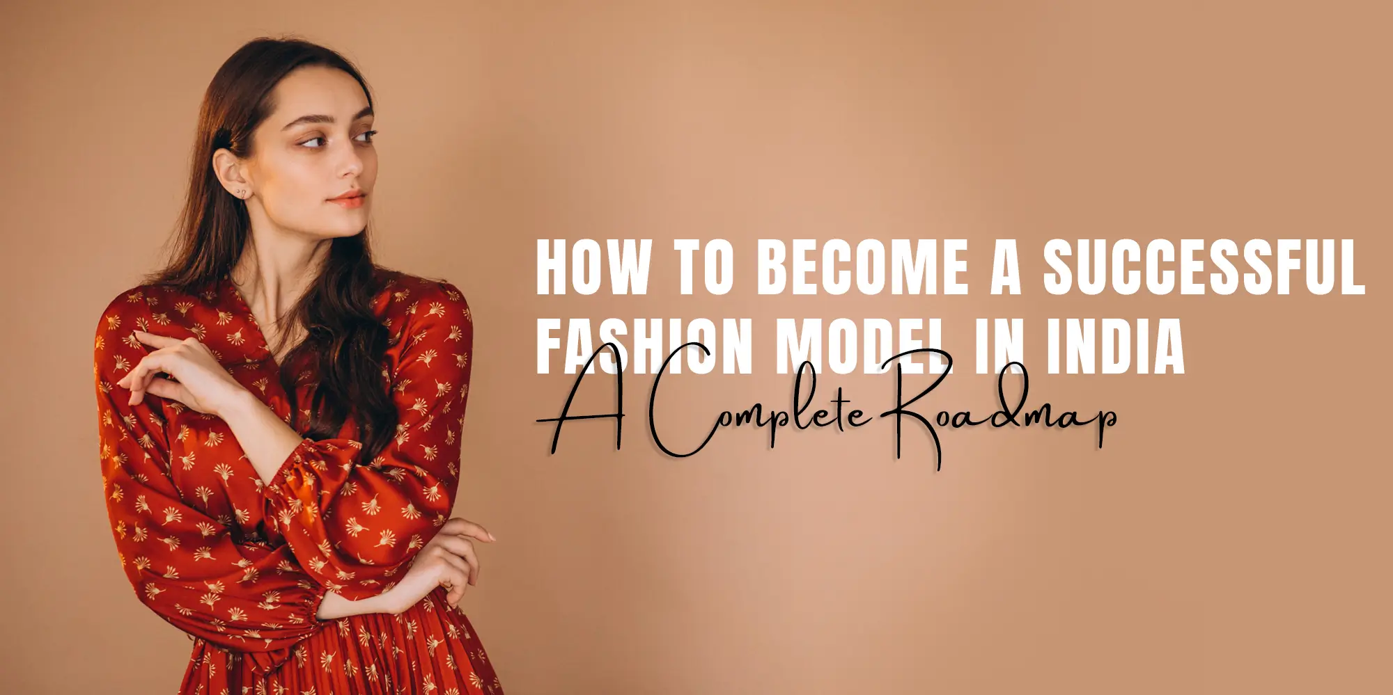 How to Become a Successful Fashion Model