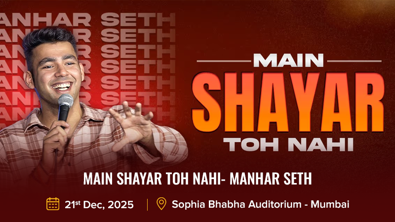 Main Shayar Toh Nahi- Manhar Seth-