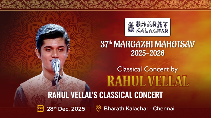 RAHUL VELLAL'S CLASSICAL CONCERT