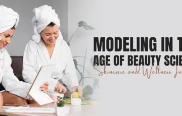 Skincare & Wellness for Models