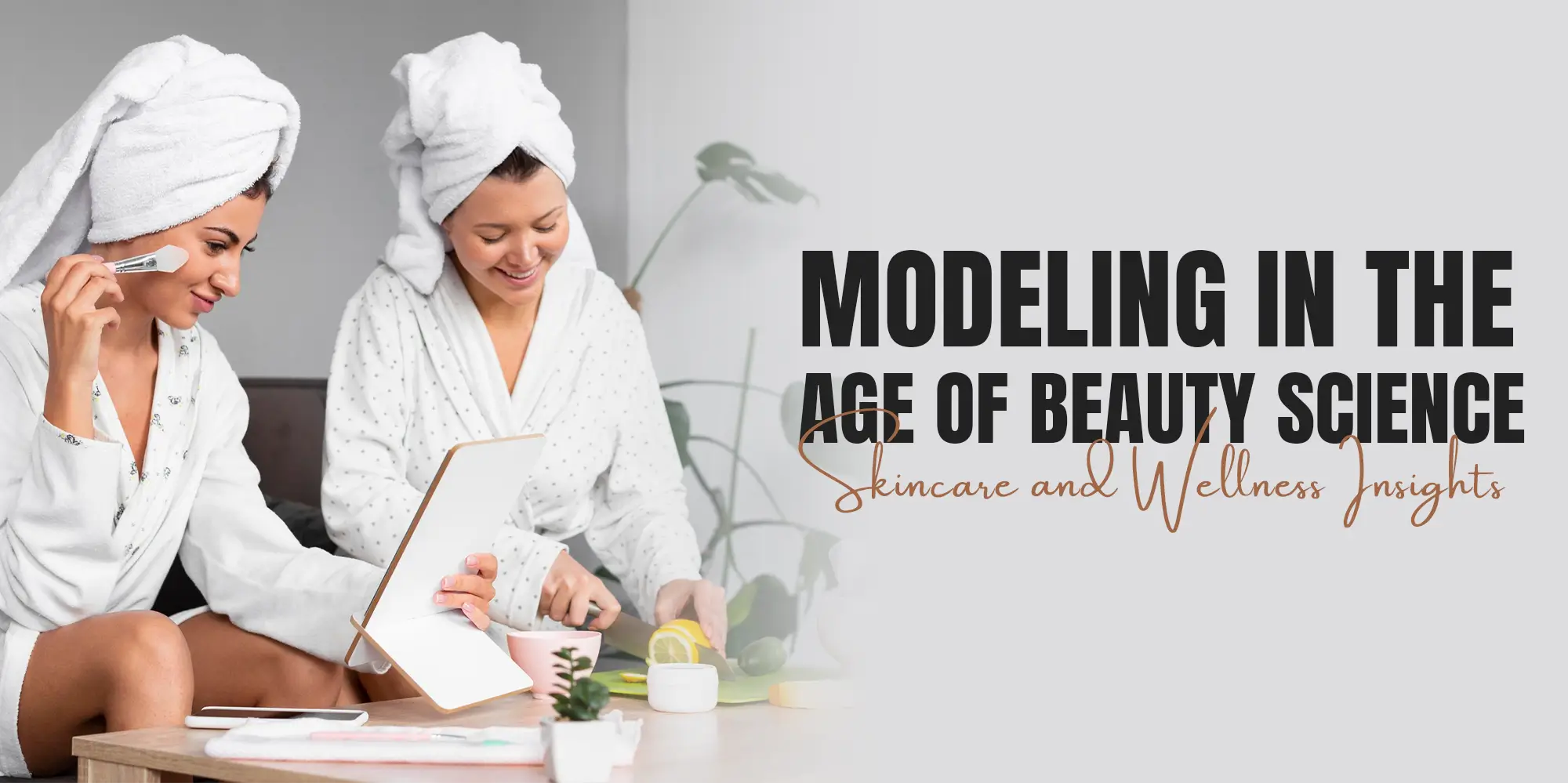 Skincare & Wellness for Models