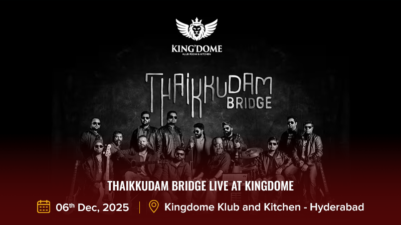 Thaikkudam Bridge live at Kingdome
