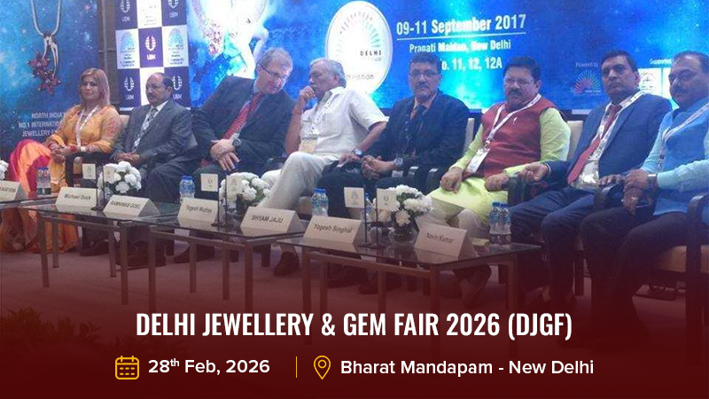 Delhi Jewellery & Gem Fair 2026 (DJGF)