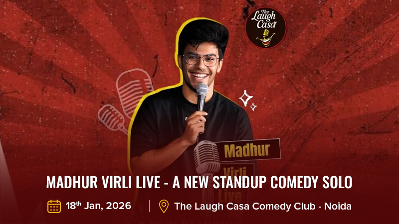 Madhur Virli Live - A New Standup Comedy Solo