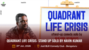 Quadrant Life Crisis- Stand Up Solo by Navin Kumar 31st Jan