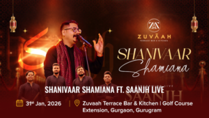 Shanivaar Shamiana ft. Saanjh Live