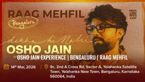 Osho Jain Experience _ Bengaluru _ Raag Mehfil