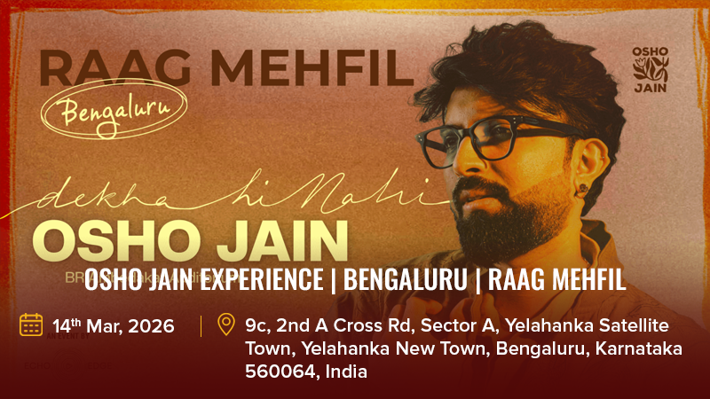 Osho Jain Experience _ Bengaluru _ Raag Mehfil