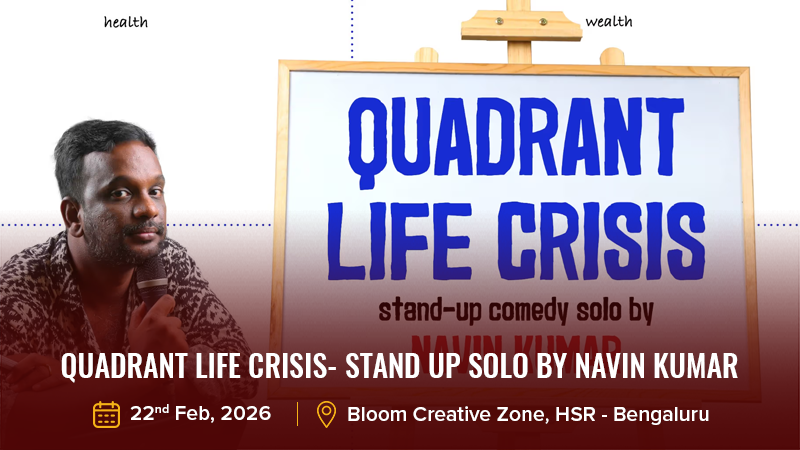 Quadrant Life Crisis- Stand Up Solo by Navin Kumar