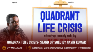 Quadrant Life Crisis- Stand Up Solo by Navin Kumar