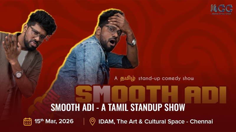SMOOTH ADI - A TAMIL STANDUP SHOW 15 mar