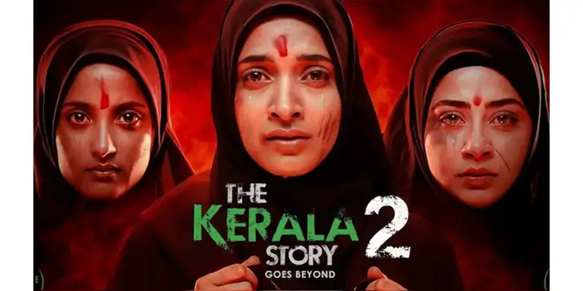 The Kerala Story 2 Storyline
