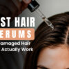 Best Hair Serums in India