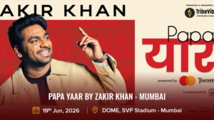 Papa Yaar by Zakir Khan - Mumbai
